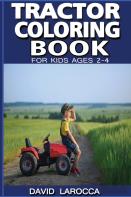Tractor Coloring Book For Kids Ages 2-4