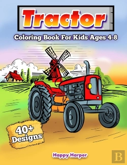 Bertrand.pt - Tractor Coloring Book For Kids Ages 4-8