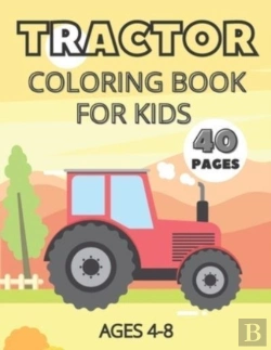Bertrand.pt - Tractor Coloring Book For Kids Ages 4-8
