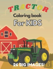 Tractor Coloring Book For Kids