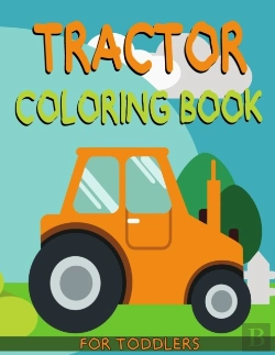 Bertrand.pt - Tractor Coloring Book For Toddlers