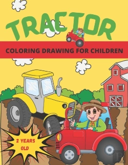 Bertrand.pt - Tractor Coloring Drawing For Children From 2 Years Old