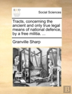 Bertrand.pt - Tracts, Concerning The Ancient And Only