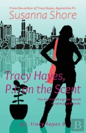 Tracy Hayes, P.I. On The Scent