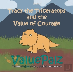 Bertrand.pt - Tracy The Triceratops And The Value Of Courage