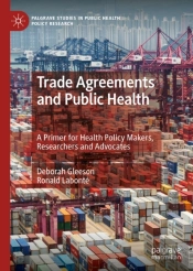Trade Agreements And Public Health