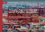 Trade Agreements And Public Health