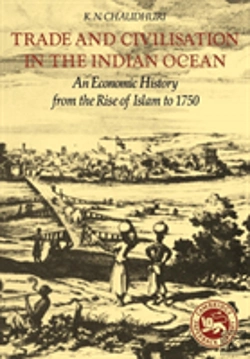 Bertrand.pt - Trade And Civilisation In The Indian Ocean