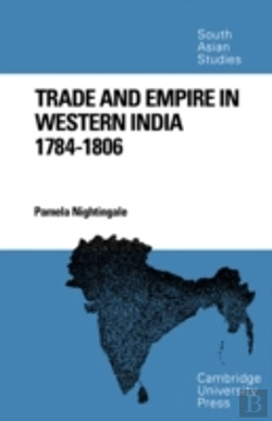 Bertrand.pt - Trade And Empire In Western India