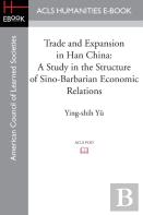 Trade And Expansion In Han China