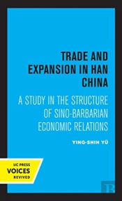 Trade And Expansion In Han China