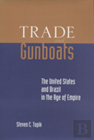 Trade And Gunboats