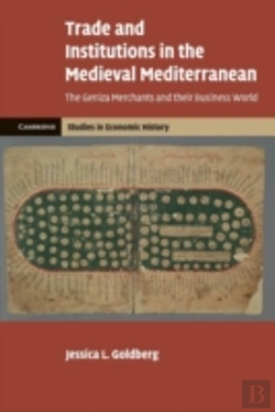 Bertrand.pt - Trade And Institutions In The Medieval Mediterranean