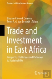Trade And Investment In East Africa