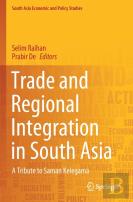 Trade And Regional Integration In South Asia