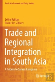 Trade And Regional Integration In South Asia