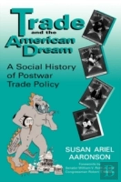 Trade And The American Dream