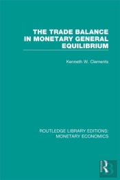 Trade Balance In Monetary General Equilibrium