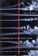 Trade Barriers To The Public Good
