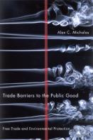 Trade Barriers To The Public Good