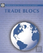 Trade Blocs And Beyond