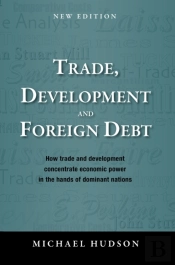 Trade, Development And Foreign Debt