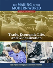 Trade, Economic Life, And Globalization