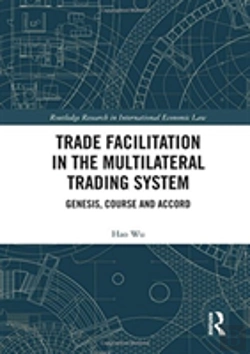 Bertrand.pt - Trade Facilitation In The Multilateral Trading System