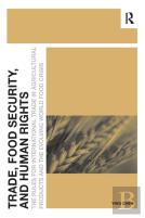 Trade, Food Security, And Human Rights