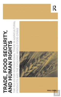 Bertrand.pt - Trade, Food Security, And Human Rights