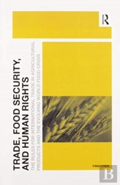 Trade, Food Security, And Human Rights