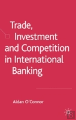 Bertrand.pt - Trade, Investment And Competition In International Banking