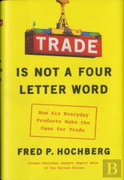 Trade Is Not A Four-Letter Word