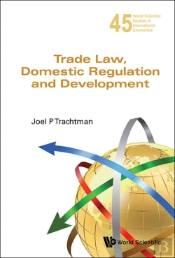 Bertrand.pt - Trade Law, Domestic Regulation And Development
