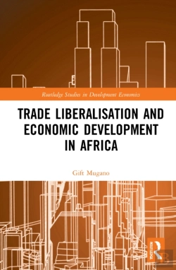 Bertrand.pt - Trade Liberalisation And Economic Development In Africa