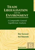 Trade Liberalisation And The Environment: A Computable General Equilibrium Analysis