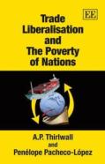 Trade Liberalisation And The Poverty Of Nations