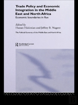 Bertrand.pt - Trade Policy And Economic Integration In The Middle East And North Africa