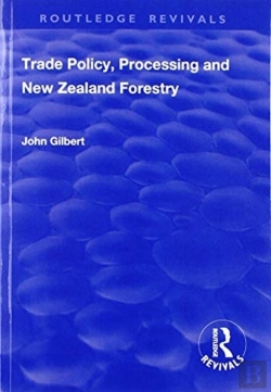 Bertrand.pt - Trade Policy, Processing And New Zealand Forestry