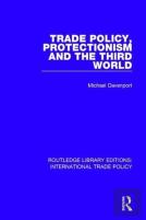 Trade Policy, Protectionism And The Third World