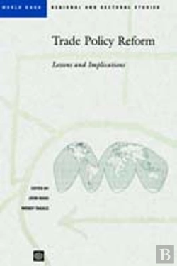 Bertrand.pt - Trade Policy Reform: Lessons And Implications (World Bank Regional And Sectoral Studies)