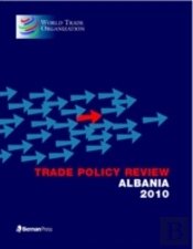 Trade Policy Review - Albania 2010