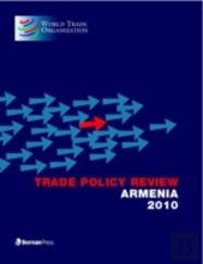 Trade Policy Review - Armenia 2010