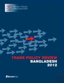 Bertrand.pt - Trade Policy Review - Bangladesh 2012