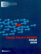Trade Policy Review - Chile 2009