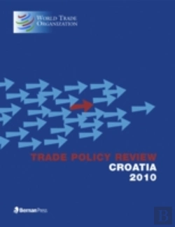 Bertrand.pt - Trade Policy Review - Croatia 2010