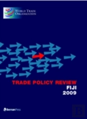 Trade Policy Review - Fiji 2009
