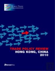 Trade Policy Review - Hong Kong 2010