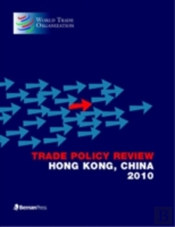 Bertrand.pt - Trade Policy Review - Hong Kong 2010