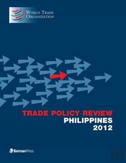Bertrand.pt - Trade Policy Review - Philippines 2012